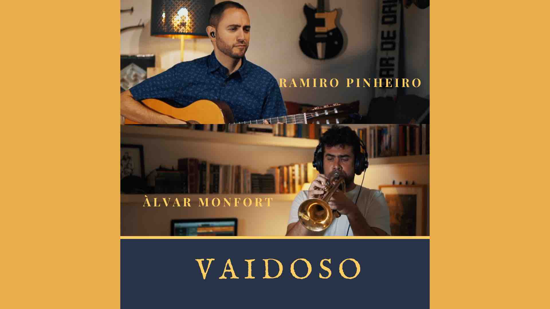 Àlvar Monfort & Ramiro Pinheiro | Vaidoso (Brazilian Music Barcelona)